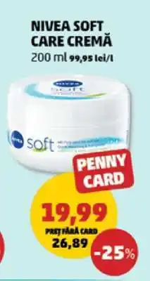 Penny NIVEA Soft Care Crema Ofertă