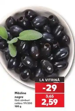 Kaufland Măsline negre Ofertă
