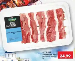Kaufland LET'S BBQ Frigărui de porc Ofertă