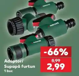 Kaufland Adaptor/Supapă furtun Ofertă