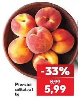 Kaufland Piersici Ofertă