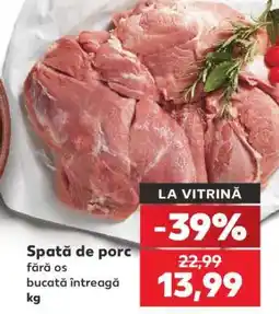Kaufland Spată de porc Ofertă