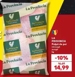 Kaufland LA PROVINCIA Pulpă de pui Ofertă