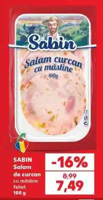 Kaufland SABIN Salam de curcan cu măsline feliat 100 g Ofertă