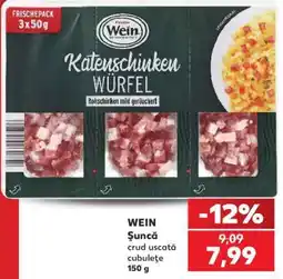 Kaufland WEIN Şuncă Ofertă