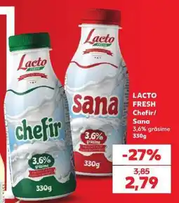 Kaufland LACTO FRESH Chefir / Sana Ofertă
