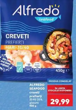 Kaufland ALFREDO SEAFOOD creveți prefierți Ofertă