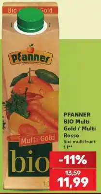 Kaufland PFANNER BIO Multi Gold / Multi Rosso Ofertă
