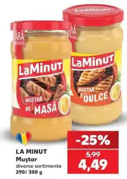 Kaufland LA MINUT Muștar Ofertă
