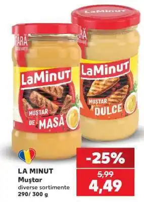 Kaufland LA MINUT Muștar Ofertă