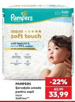 Kaufland PAMPERS Şerveţele umede pentru copii aqua Ofertă