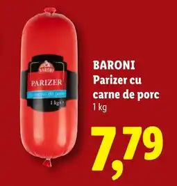 Lidl BARONI Parizer cu carne de porc Ofertă