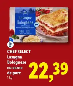 Lidl CHEF SELECT Lasagna Bolognese cu carne de porc Ofertă