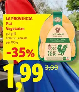 Lidl LA PROVINCIA Pui Vegetarian Ofertă