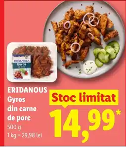 Lidl ERIDANOUS Gyros din carne de porc Ofertă