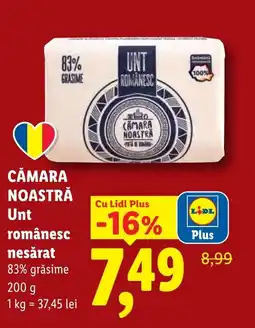 Lidl CĂMARA NOASTRĂ Unt românesc nesǎrat Ofertă