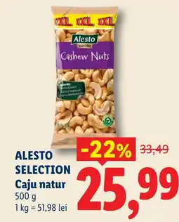 Lidl ALESTO SELECTION Caju natur Ofertă