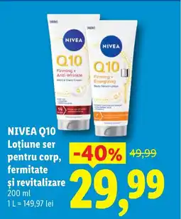 Lidl NIVEA Q10 Loţiune ser pentru corp, fermitate şi revitalizare Ofertă