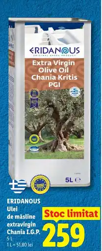 Lidl ERIDANOUS Ulei de măsline extravirgin Chania I.G.P. Ofertă