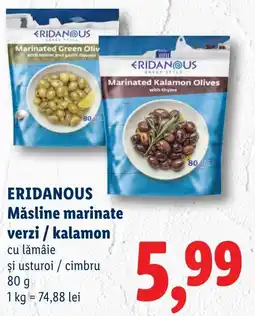 Lidl ERIDANOUS Măsline marinate verzi / kalamon Ofertă