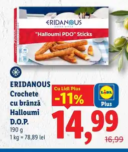 Lidl ERIDANOUS Crochete cu brânză Halloumi D.O.P. Ofertă