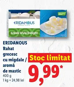 Lidl ERIDANOUS Rahat grecesc cu migdale/ aromă de mastic Ofertă