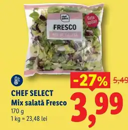 Lidl CHEF SELECT Mix salată Fresco Ofertă
