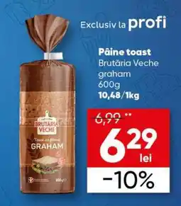 PROFI Pâine toast Brutăria Veche graham Ofertă