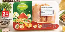 Carrefour Mușchiulet din piept de pui, Agricola Ofertă