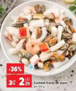 Carrefour COCKTAIL FRUCTE DE MARE Ofertă