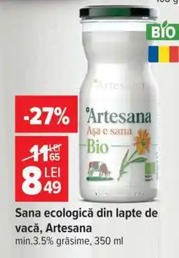 Carrefour Sana ecologică din lapte de vacă, Artesana Ofertă