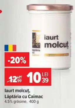 Carrefour Iaurt Molcuț, Lăptăria cu Caimac Ofertă