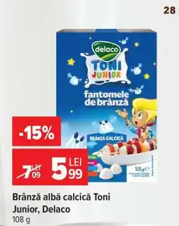 Carrefour Brânză albă calcică Toni Junior Delaco Ofertă