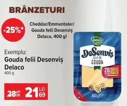 Carrefour Gouda felii DeSenviș, Delaco Ofertă