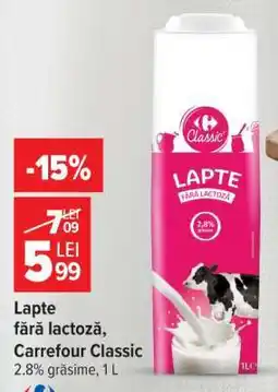 Carrefour Lapte fără lactoză Carrefour Classic Ofertă
