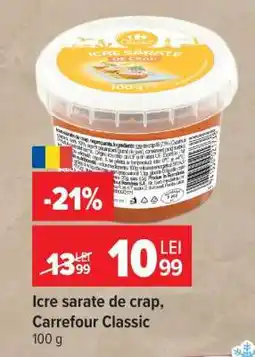 Carrefour Icre sarate de crap, Carrefour Classic Ofertă