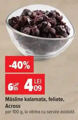 Carrefour Măsline kalamata, feliate, Across Ofertă