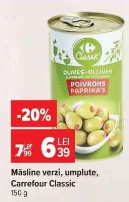 Carrefour Măsline verzi, umplute, Carrefour Classic Ofertă