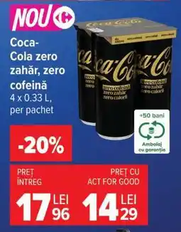 Carrefour Coca-Cola zero zahăr, zero cofeină Ofertă