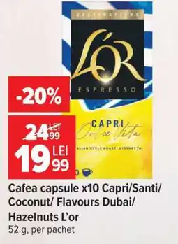Carrefour Cafea capsule x10 Capri/Santi/Coconut/Flavours Dubai/Hazelnuts L’or Ofertă