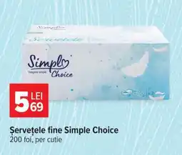 Carrefour Șervețele fine Simple Choice Ofertă