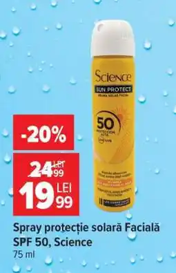 Carrefour Spray protecție solară Facială SPF 50, Science Ofertă