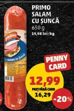 Penny PRIMO SALAM CU ȘUNCĂ Ofertă