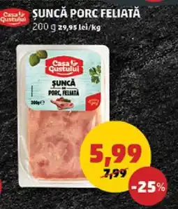 Penny Șuncă Porc Feliată Ofertă