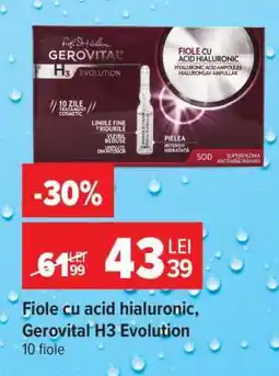 Carrefour Fiole cu acid hialuronic Gerovital H3 Evolution Ofertă