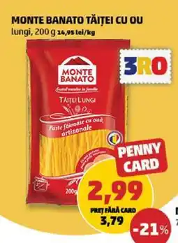 Penny MONTE BANATO TĂIȚEI CU OU Ofertă