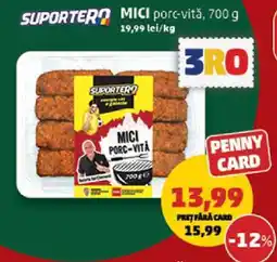Penny SUPORTER MICI PORC - VITĂ 700 g Ofertă