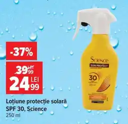 Carrefour Loțiune protecție solară SPF 30 Science Ofertă