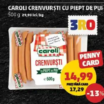 Penny Caroli Crenvurști cu Piept de Pui Ofertă