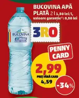 Penny BUCOVINA APĂ PLATĂ Ofertă
